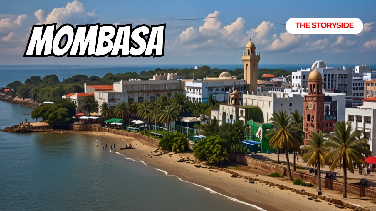 MOMBASA Mji wa Kale wenye Ngome ya Kihistoria na Moyo wa Uchumi wa Kenya