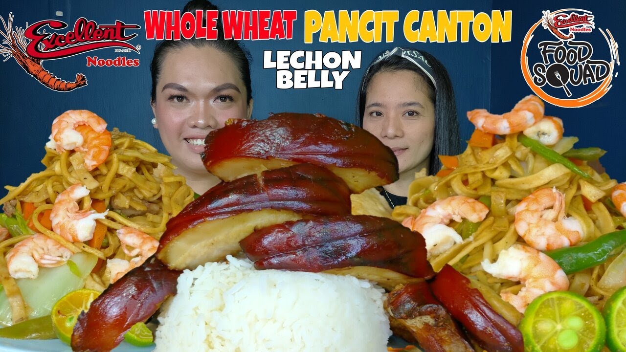EXCELLENT WHOLE WHEAT PANCIT CANTON LECHON BELLY MUKBANG | MUKBANG PHILIPPINES | EXCELLENT NOODLES