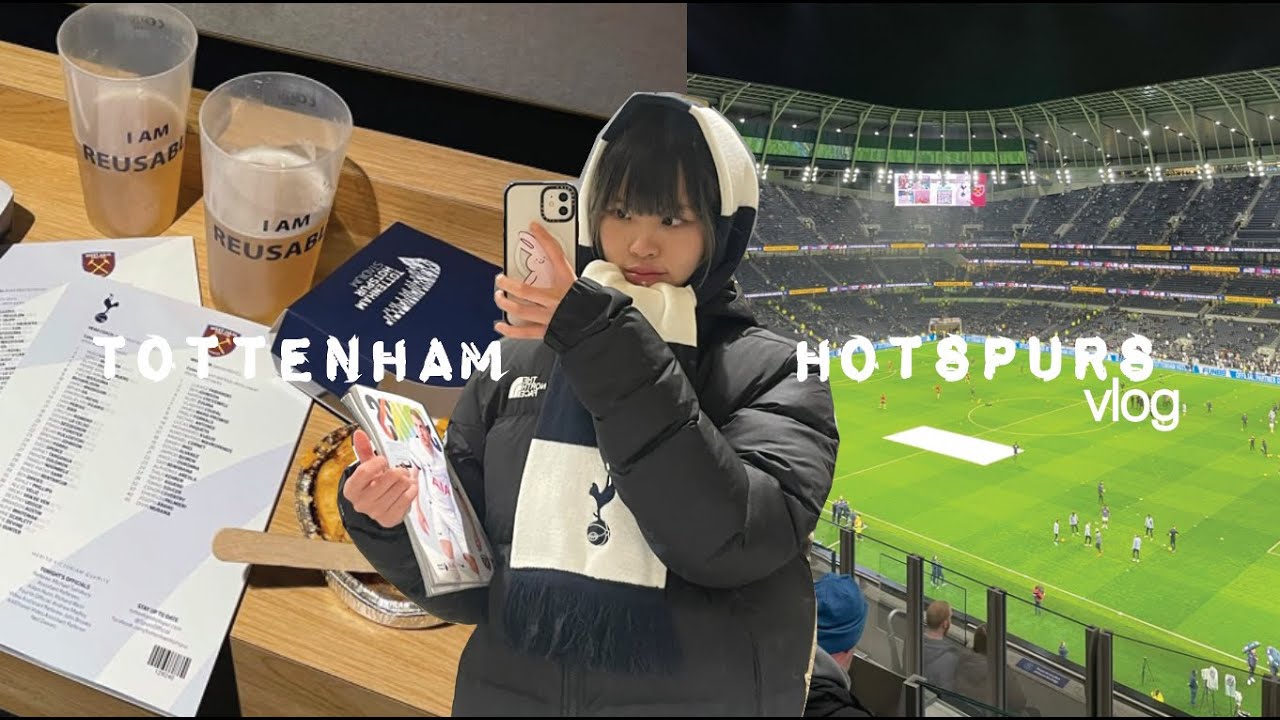 match day vlog ★  tottenham hotspurs vs west ham