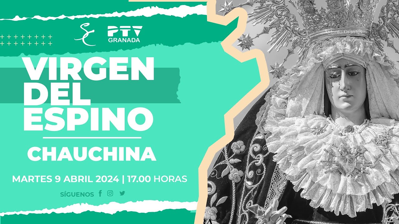 Procesión Virgen del Espino 2024 | Chauchina 🟢 PTV Granada HD