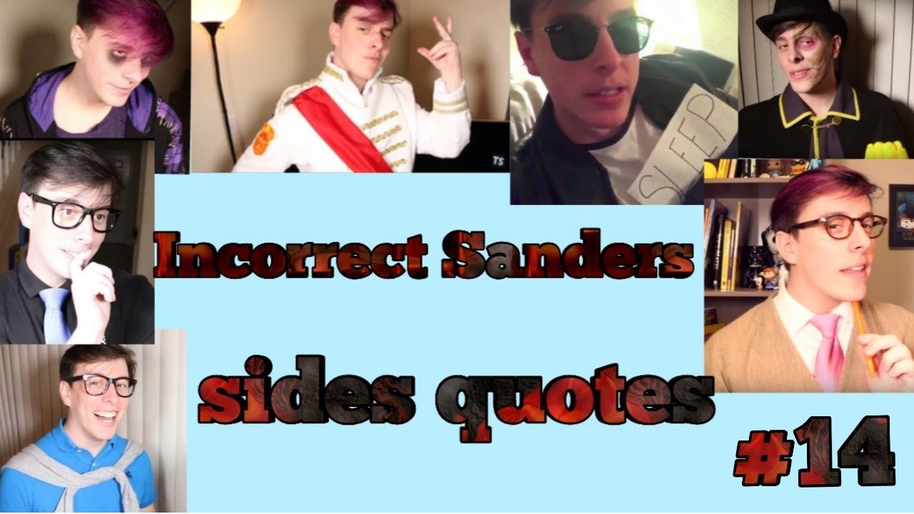 Incorrect Sanders Sides Quotes #14