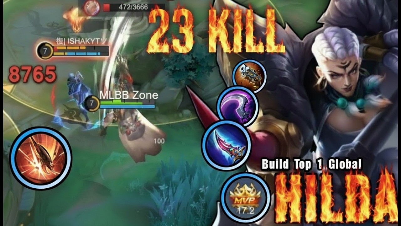 23 KILLS!! 100% BRUTAL DMG HILDA – ONE HIT DELETE! | TOP 1 GLOBAL BUILD ~ MLBB