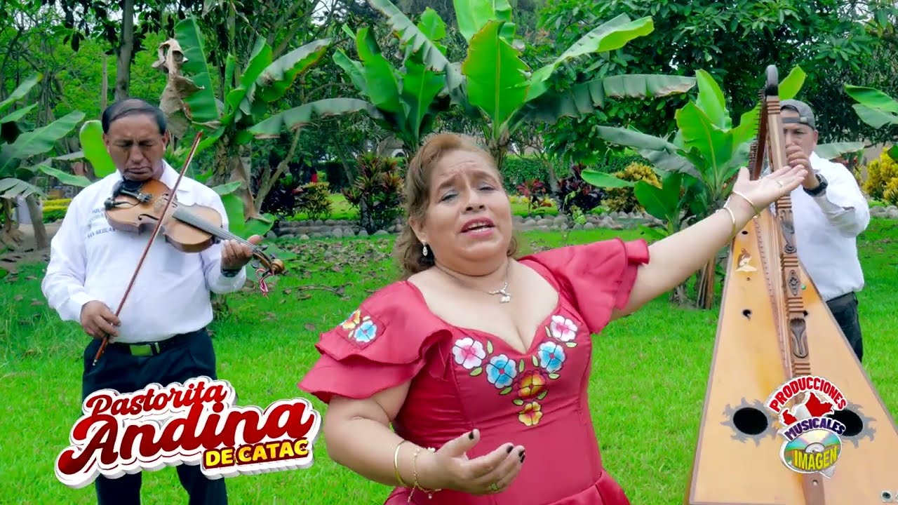 PASTORITA ANDINA DE CÁTAC - AMADO MÍO