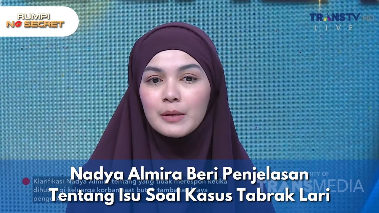 Nadya Almira Beri Penjelasan Tentang Isu Soal Kasus Tabrak Lari - RUMPI (8/10/25) P3