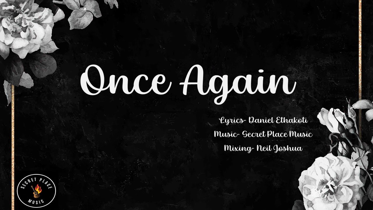 Once Again- Daniel Ethakoti