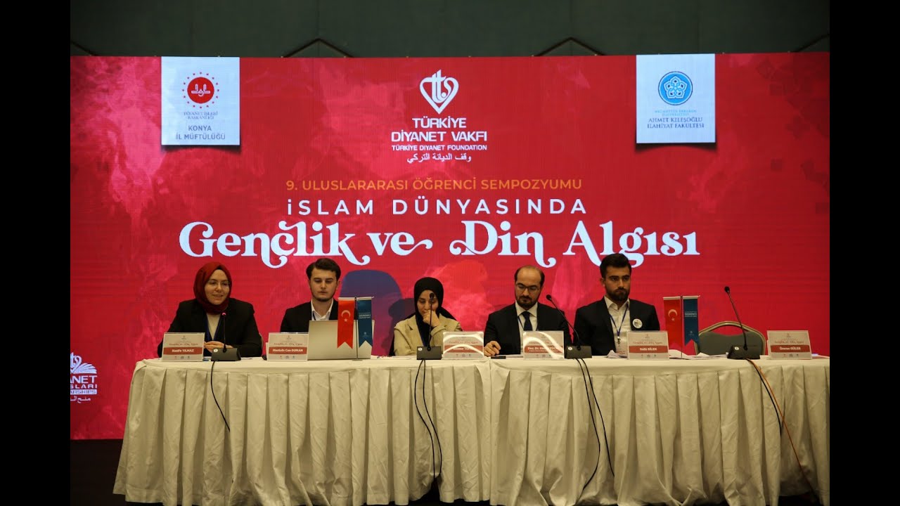 TÜRKİYE DİYANET VAKFI (TDV) 9. ULUSLARARASI ÖĞRENCİ SEMPOZYUMU - 1. OTURUM 