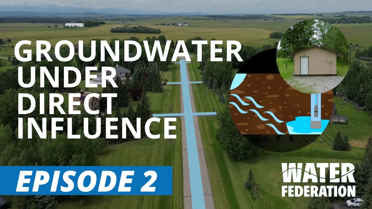 Water Federation’s Types of Water Systems |  Groundwater Under Direct Influence