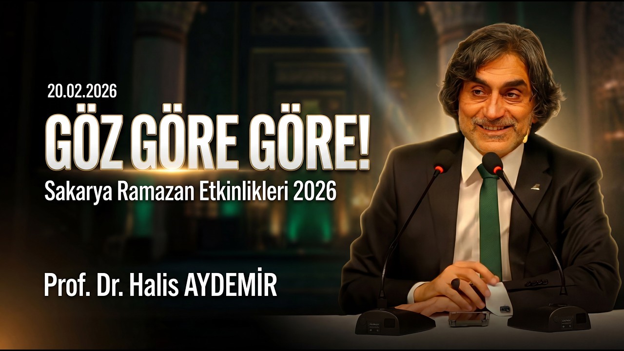 Göz Göre Göre! I 20.02.2026 I Sakarya Ramazan Etkinlikleri 2026