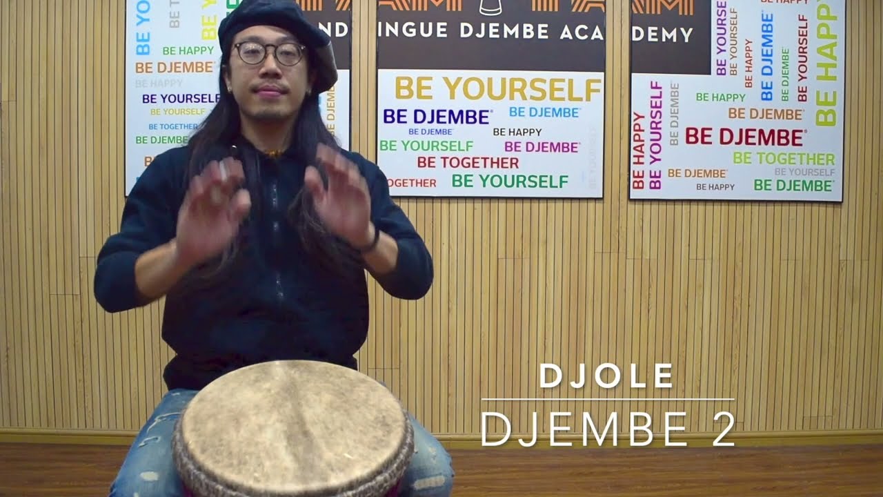 Djembe Djole (Traditional Rhythms Djembe Level 1)