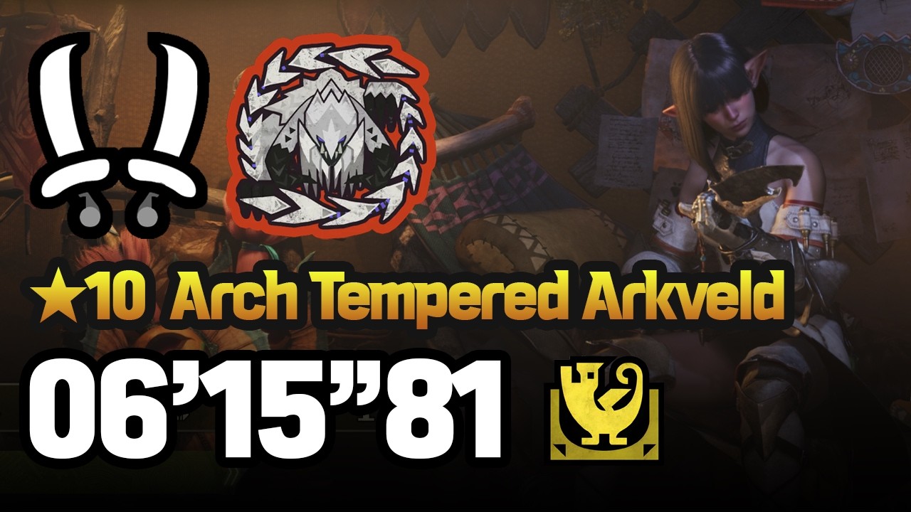 역전왕 ★10 알슈베르도 쌍검 TA 6분 15초 ★10 Arch Tempered Arkveld Dual blades 6'15