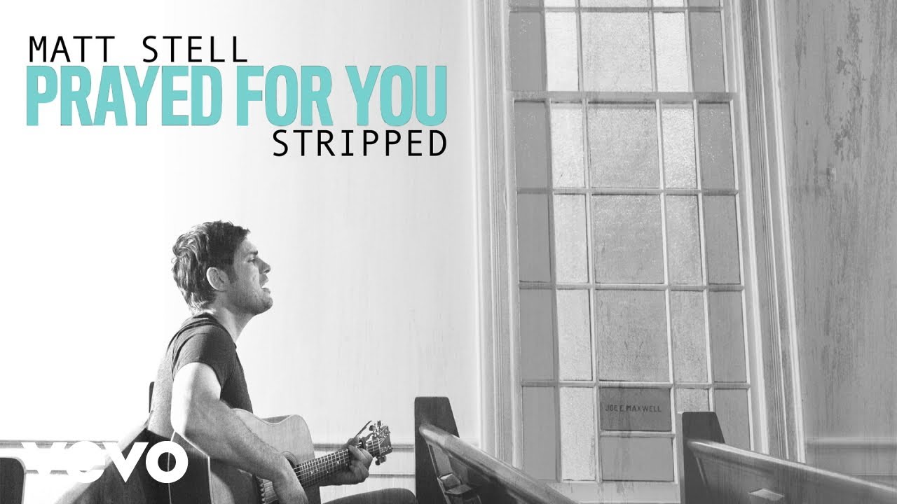 Matt Stell - Prayed For You (Wedding Version [Audio])