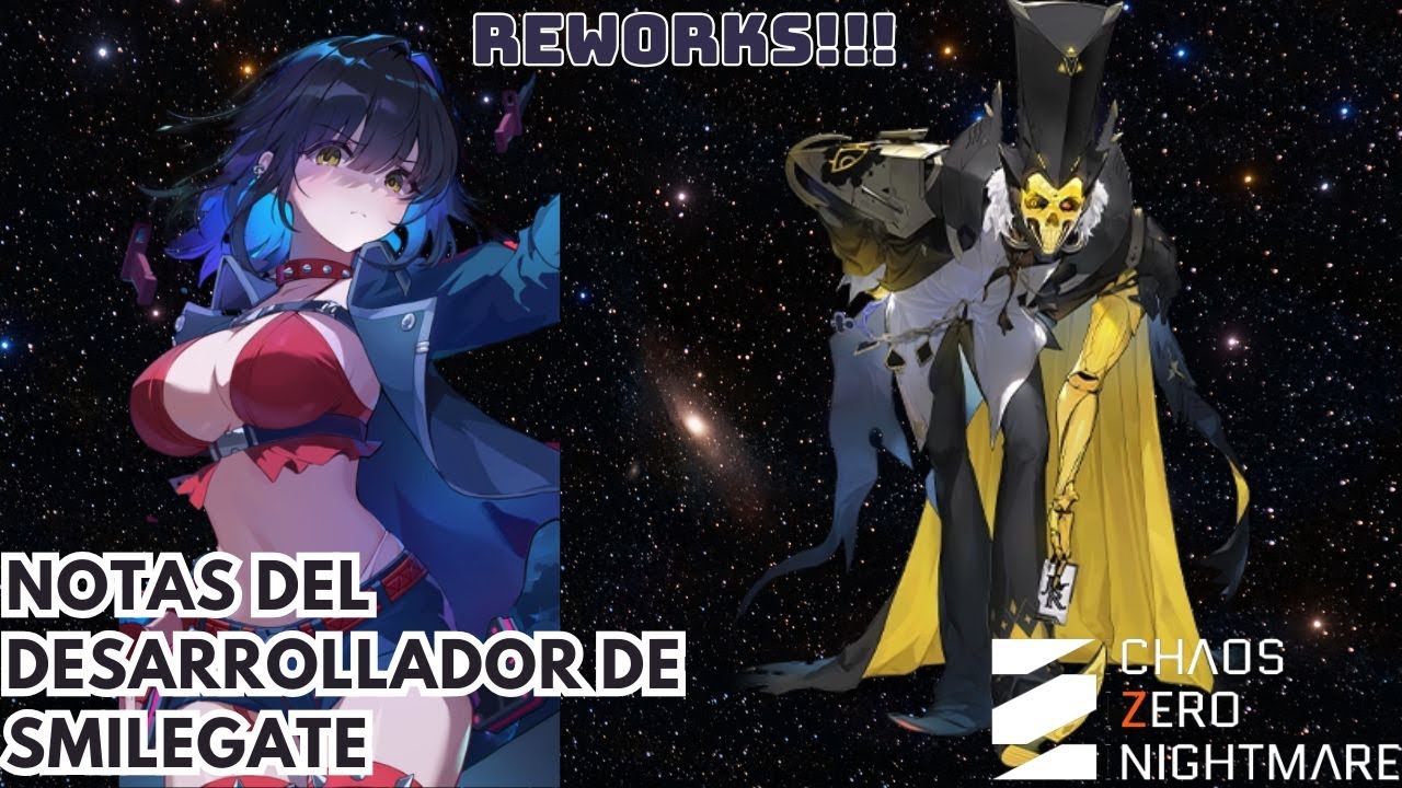 Reworks en Chaos Zero Nightmare | Vemos las notas de desarrollador de Smilegate