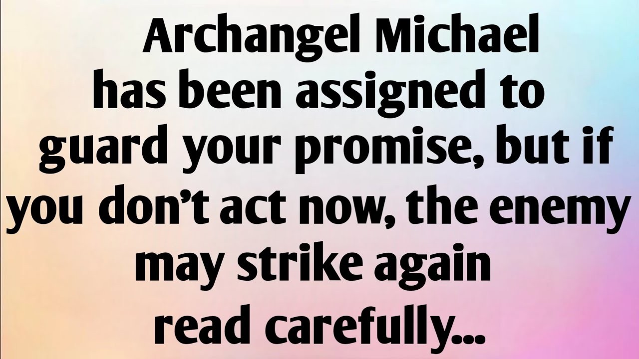 ARCHANGEL MICHAEL HAS BEEN...