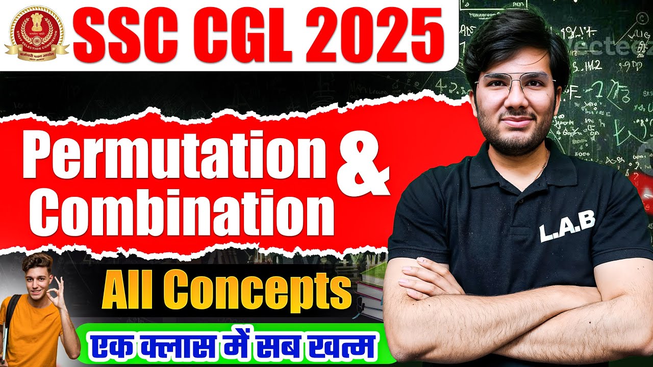 SSC CGL 2025 | Permutation and Combination New Pattern Questions | CGL Maths Classes by Utkarsh Sir