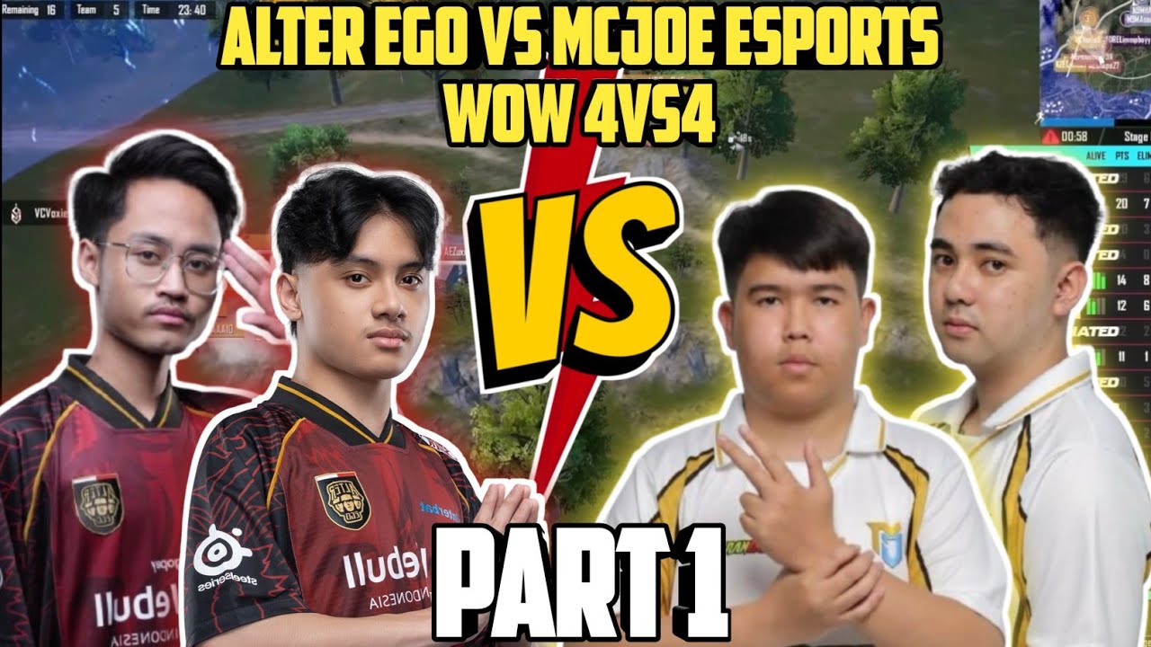 ALTER EGO VS MCJOE ESPORTS WOW PART 1 - PUBG MOBILE