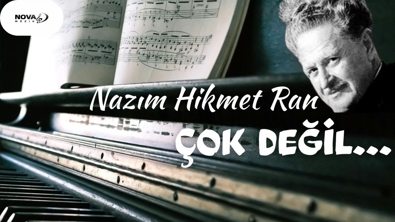 Çok Değil_Nazım Hikmet_Nova Müzik
