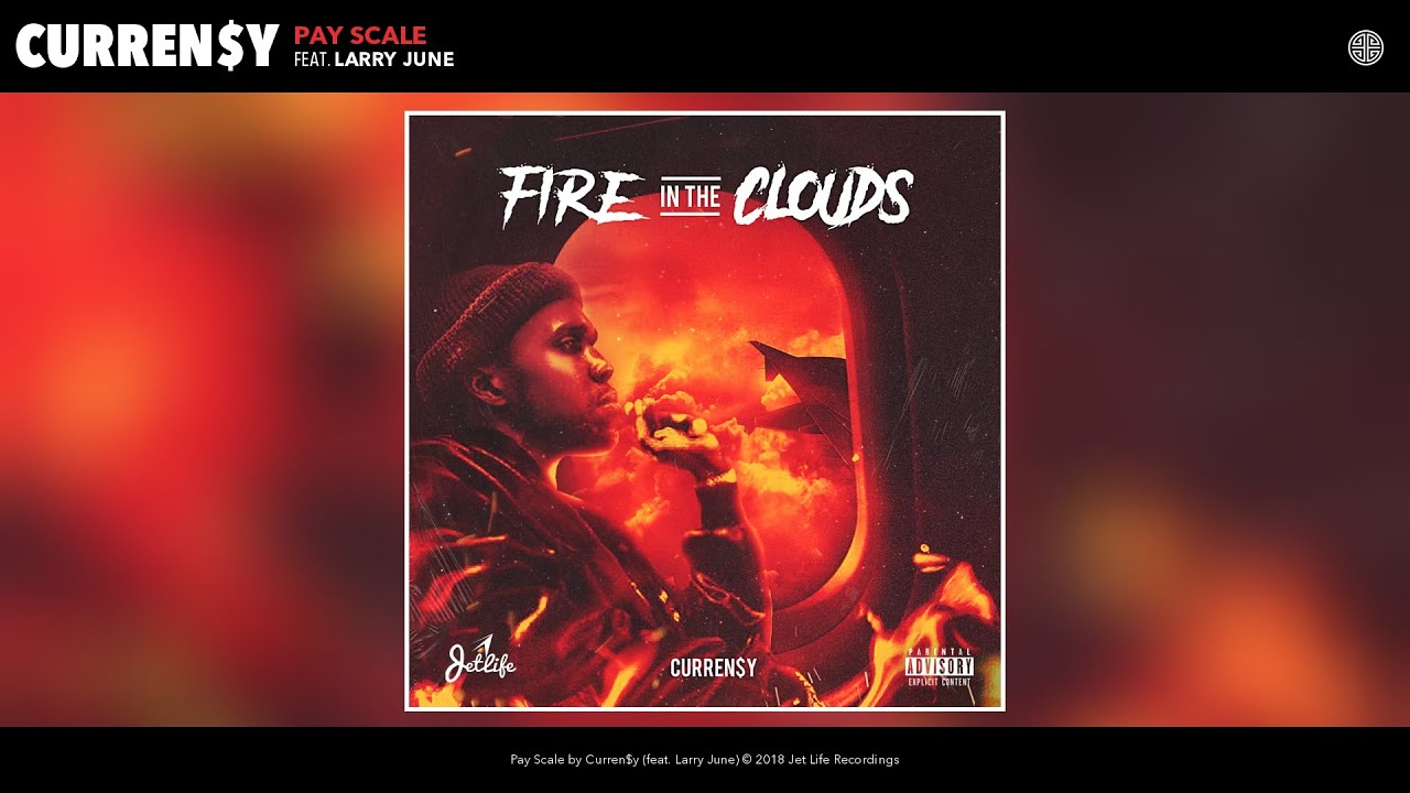Curren$y - Pay Scale (Audio) (feat. Larry June)