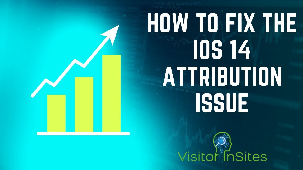 How to Fix The iOS 14 attribution Issue for Facebook ads