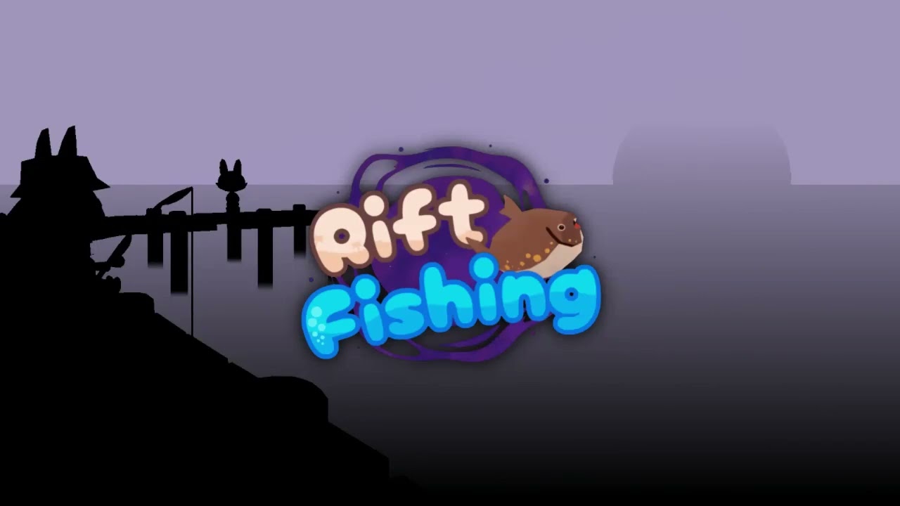 Rift Fishing OST - Forever