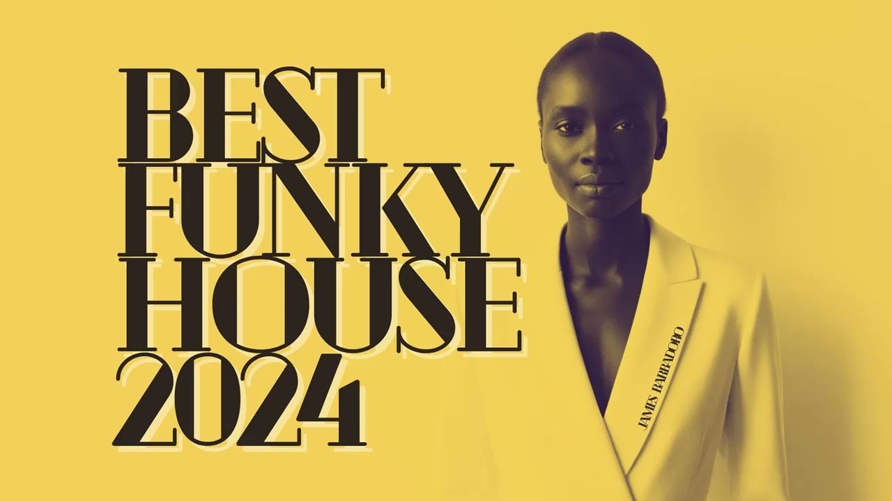 Funky House Session Best 2024