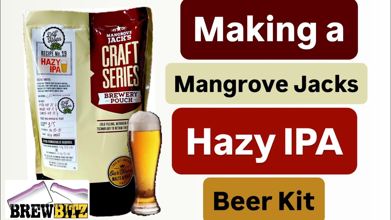 Making a Mangrove Jacks Hazy IPA