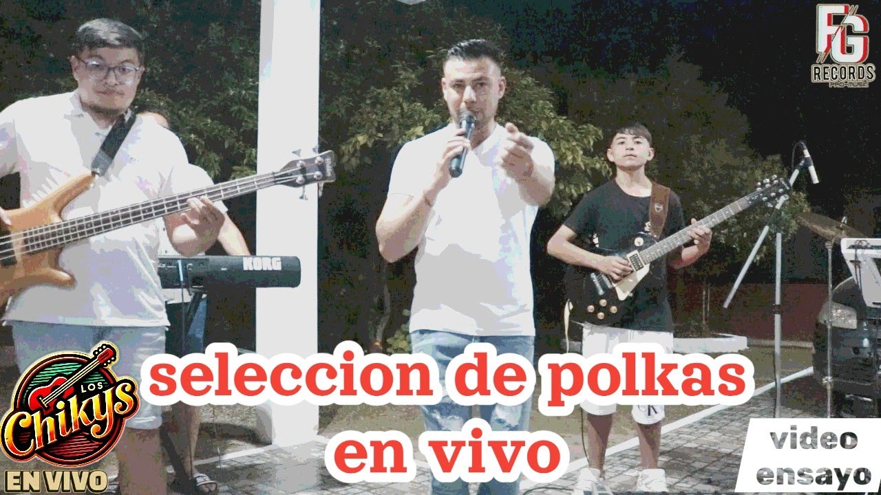 ENGANCHADO DE POLKAS - Los Chikys en vivo / Ensayo