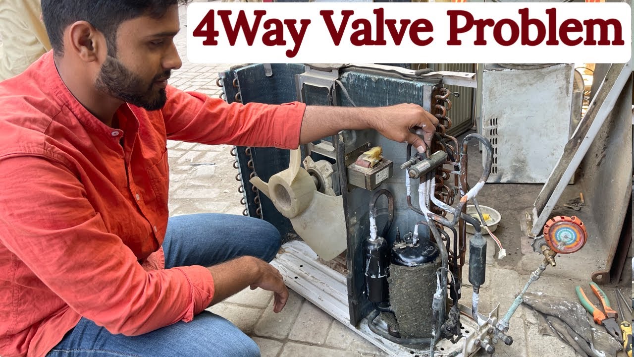 Inverter AC 4 way valve problem and capillary tube Information