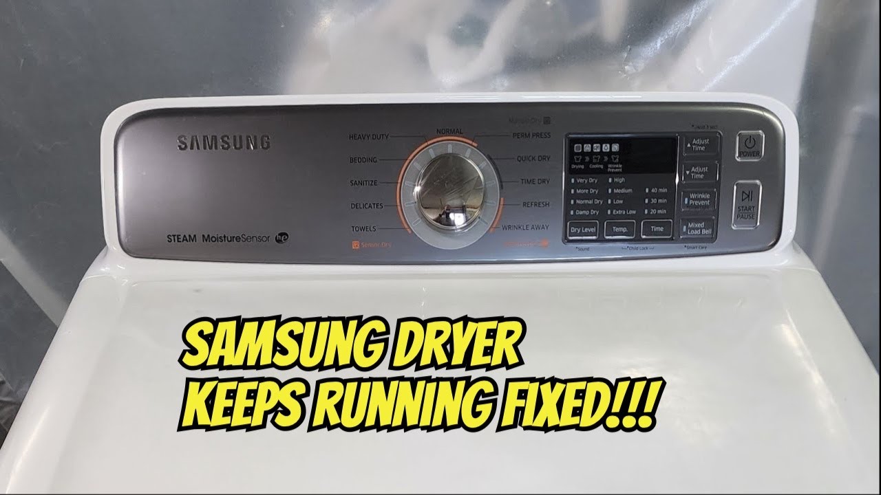 Samsung Dryer Won’t Stop Running? Try This DIY Fix (No Parts Needed!)