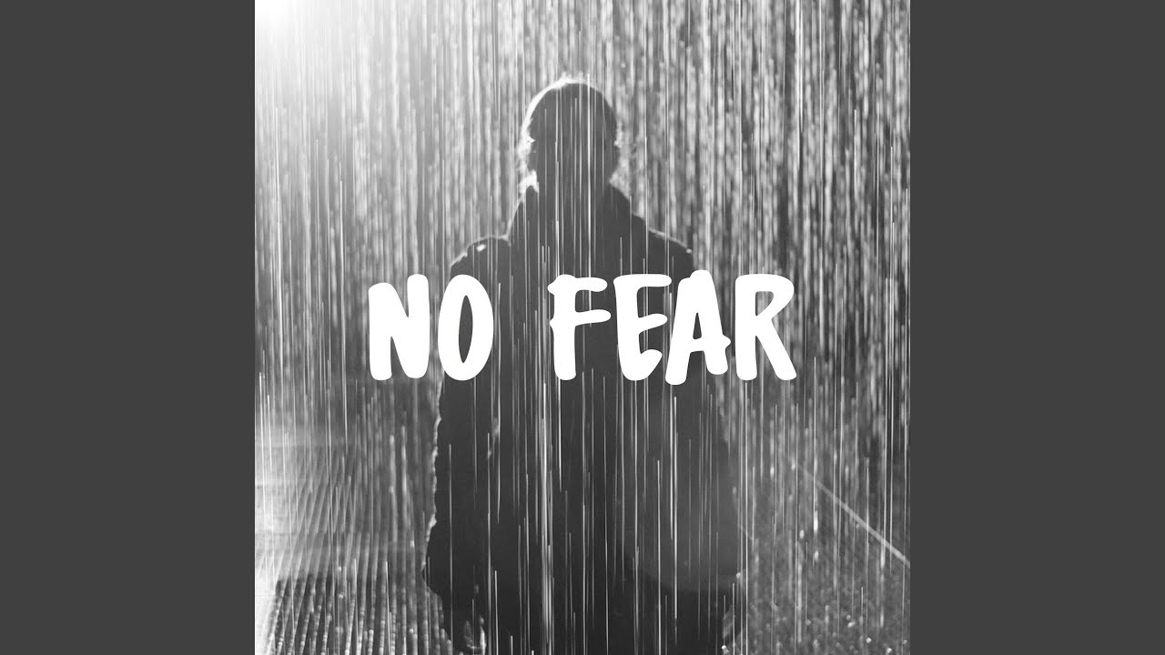 No Fear
