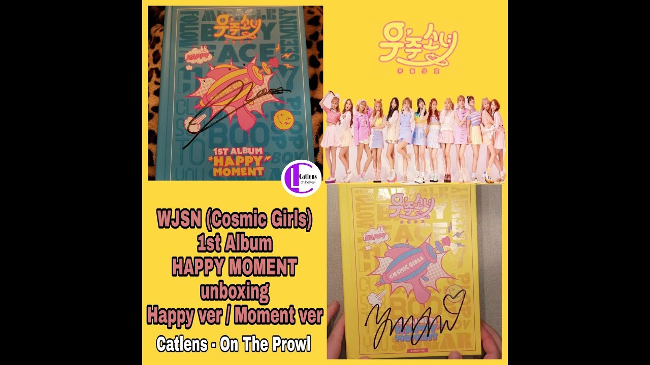 [UNBOXING] WJSN (Cosmic Girls) signed 1st Album HAPPY MOMENT - Happy Ver/Moment Ver