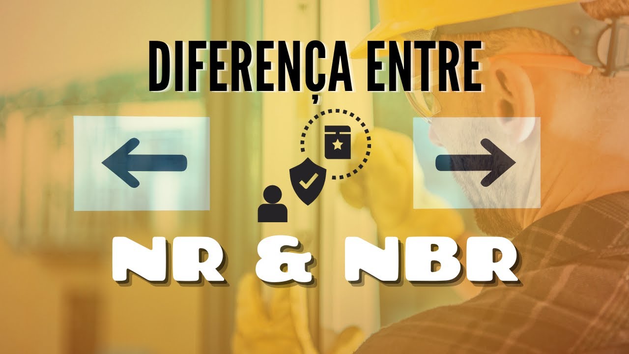 Diferença entre NR e NBR