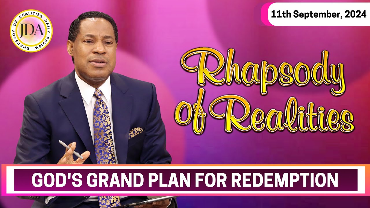 God's Grand Plan for Redemption | 11th September 2024 | Rhapsody of Realities Daily Devotional