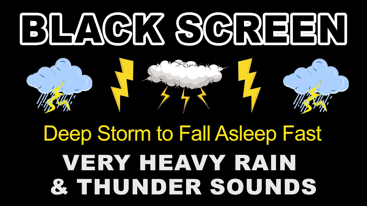 Heavy Rain and Thunder Sounds for Sleeping – Black Screen No Ads | Deep Storm to Fall Asleep Fast