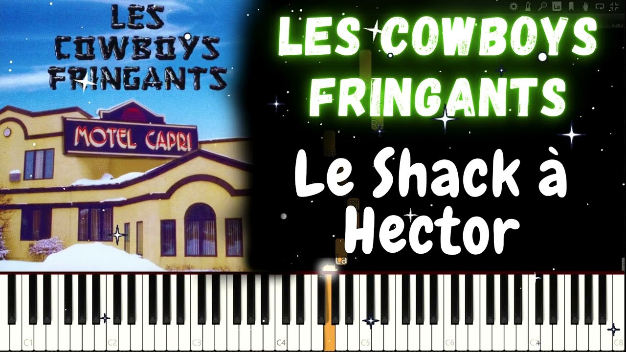 Le Shack à Hector - Les Cowboys Fringants - Piano Tutorial avec paroles