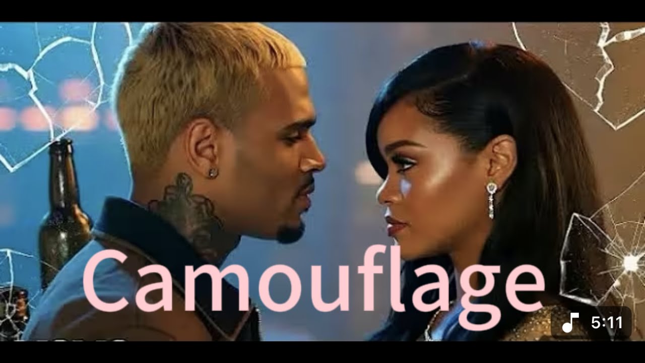 Camouflage (inspired by Chris Brown ft Rihanna) 2026