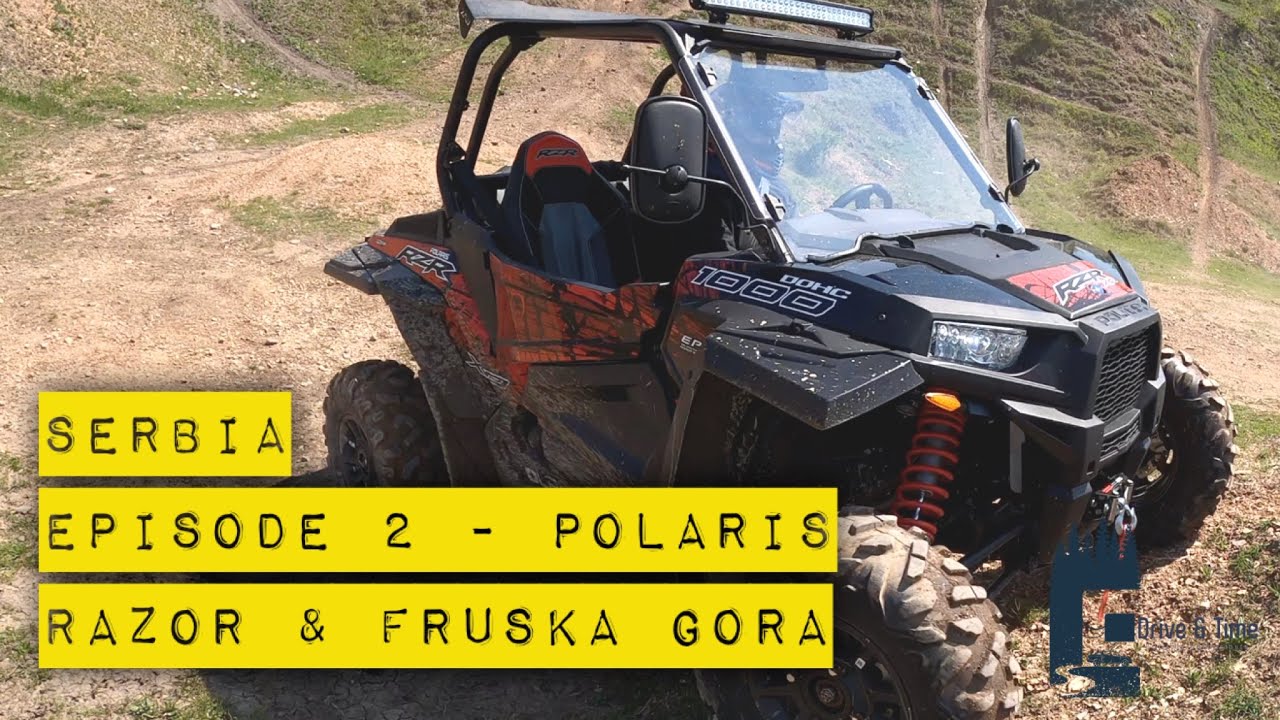 Serbia - Episode 2 | Polaris Razor Pro and Fruska Gora