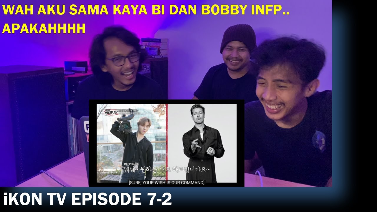 iKON TV EPISODE 7-2 (REACTION)