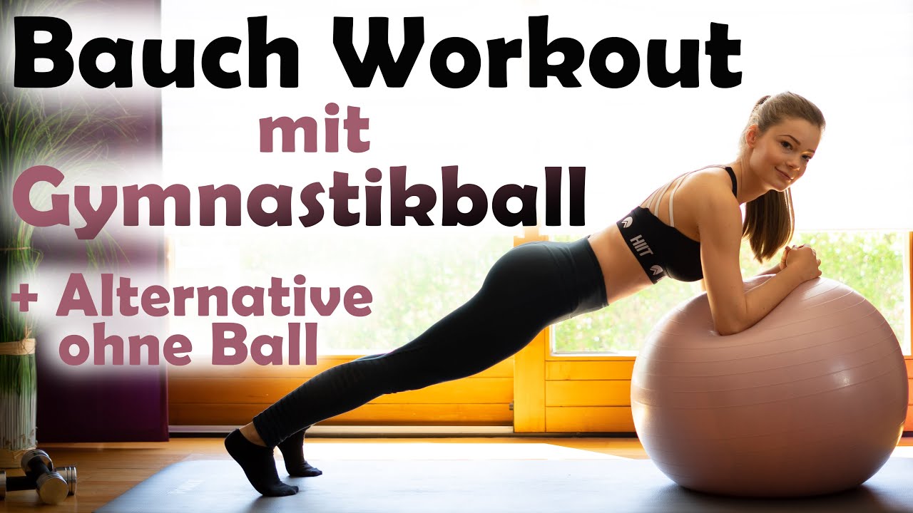 Bauch Workout mit Gymnastikball | + alternative Übungen ohne Ball || Melanie
