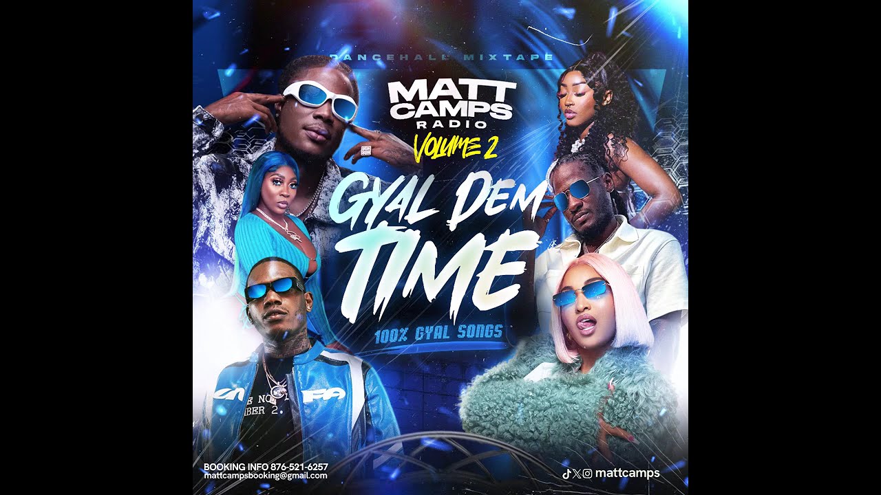 Gyal Dem Time (2024 Dancehall: 100% Gyal Song)