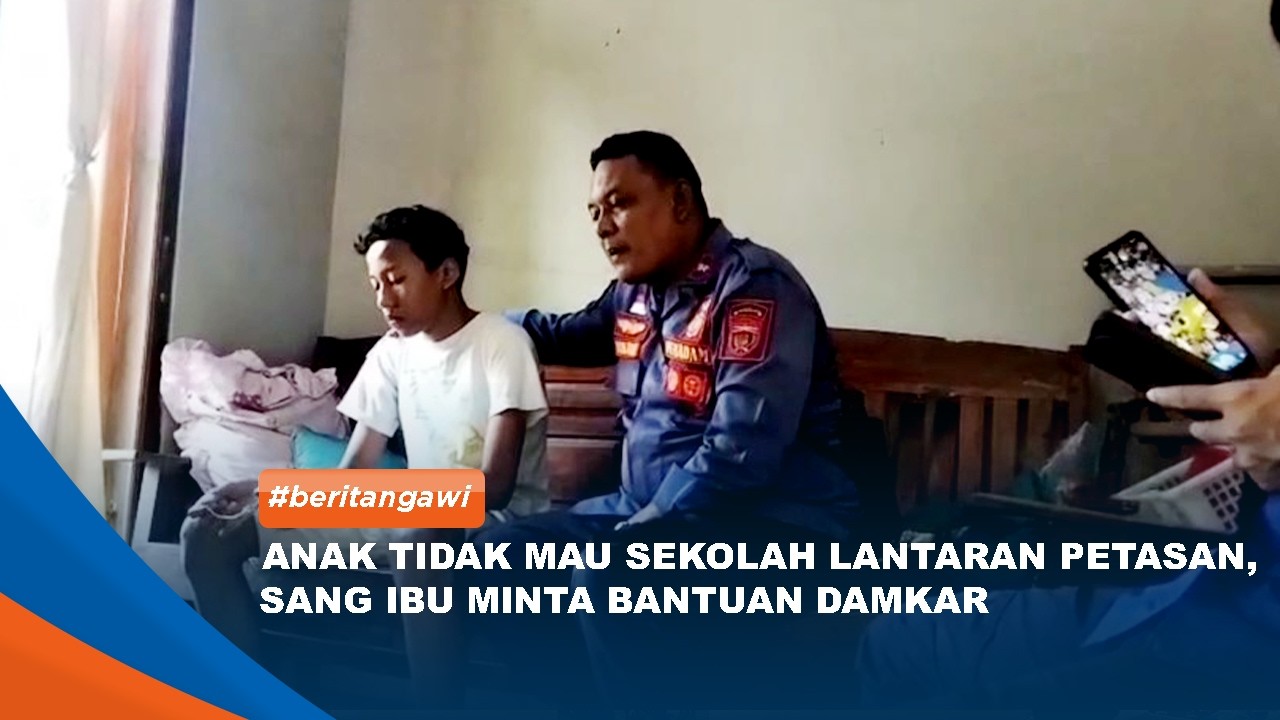 NGAWI - Anak Tidak Mau Sekolah Lantaran Petasan, Sang Ibu Minta Bantuan Damkar