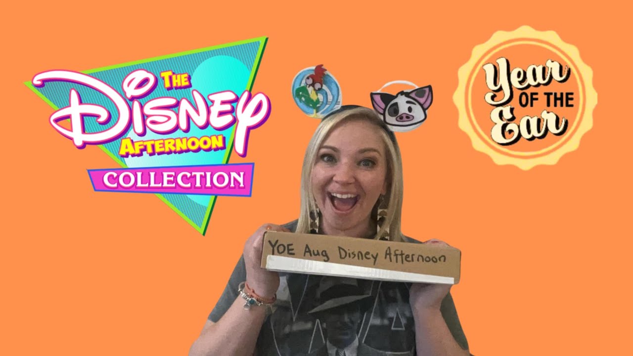 Disney Afternoon Year Of The Ear August