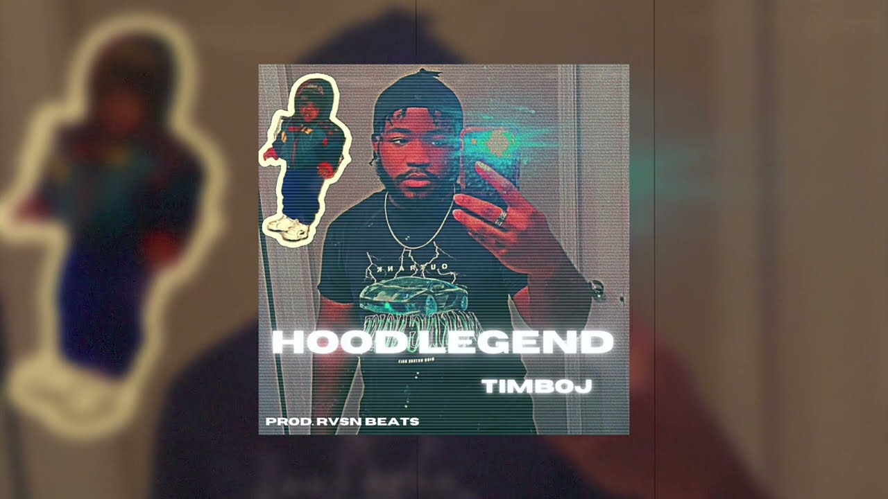 TimboJ - Hood Legend (Prod. RVSN Beats)