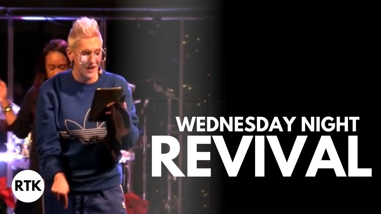 Wednesday Night Revival