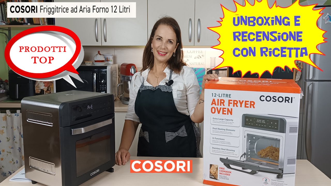 UNBOXING E RECENSIONE DELLA FRIGGITRICE AD ARIA COSORI 12 LITRI CON RICETTA #friggitriceadaria