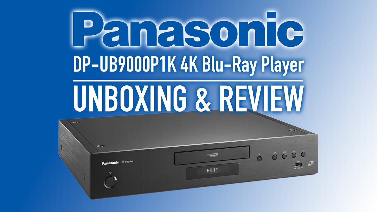 Blu-Ray-плеер Panasonic UB9000 4K | Распаковка и обзор