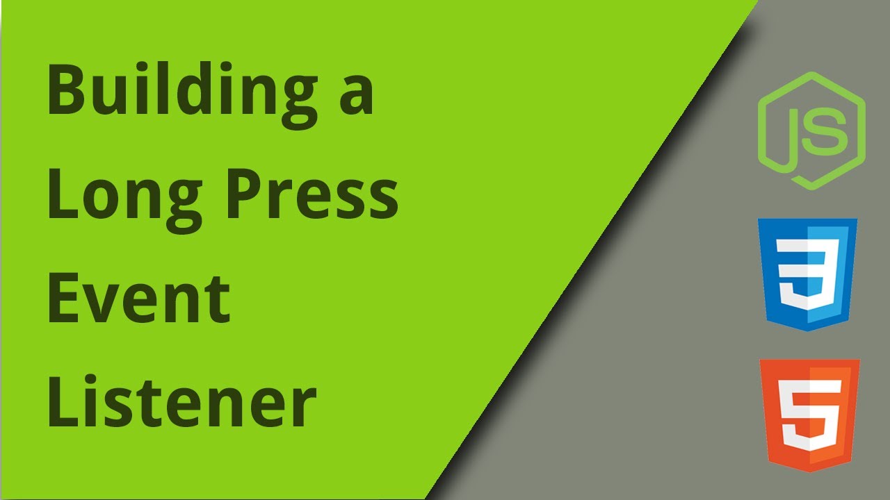 How to Build a Long Press Event