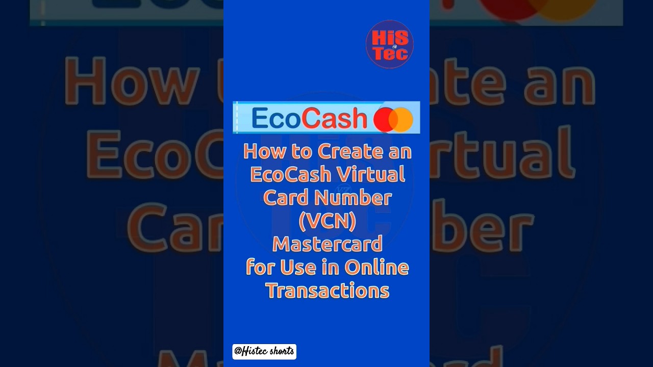 How to create an Ecocash MasterCard VCN