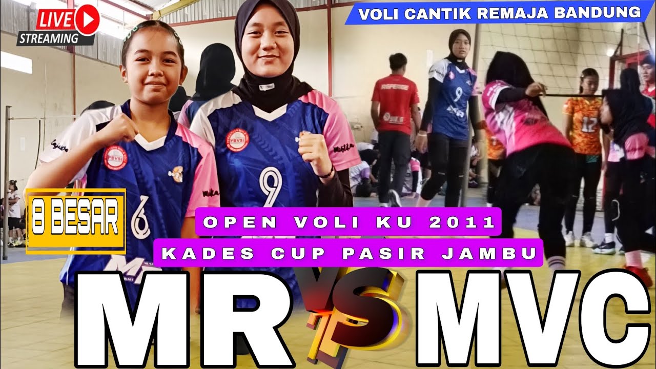 LIVE🏆MR VS MVC ‼️8 BESAR KADES CUP MEKAR MAJU 2 PASIR JAMBU- BANDUNG