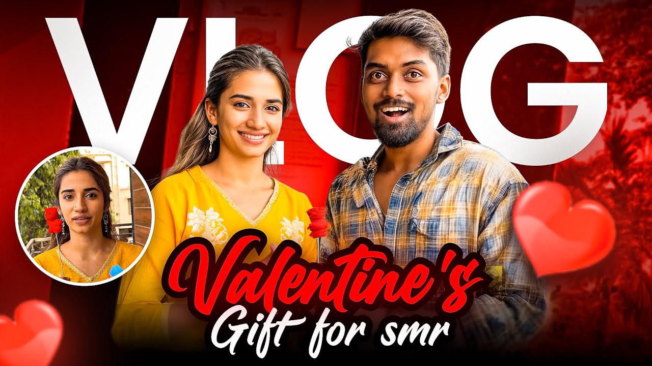 Surprise Valentine’s Day Gift for SMR 😍