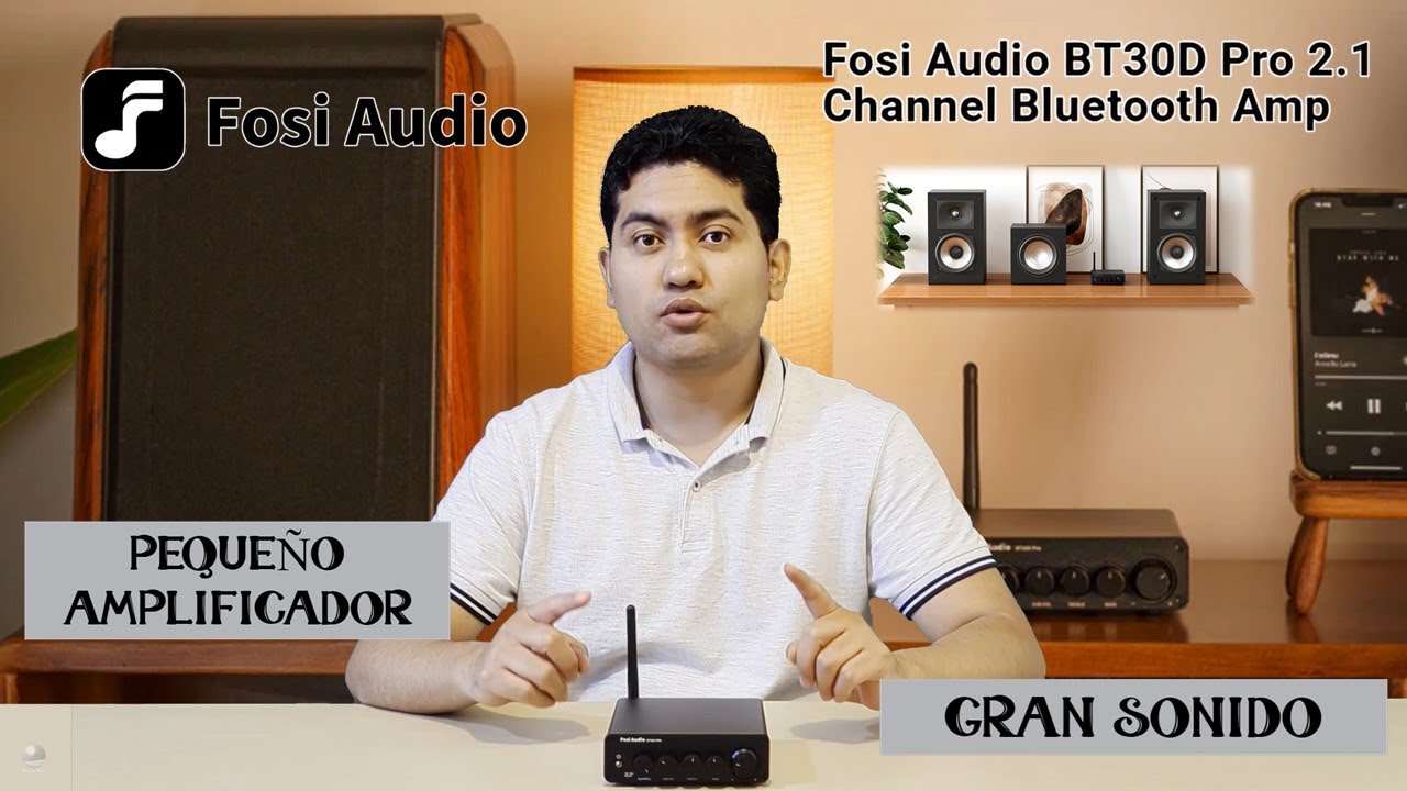 Fosi Audio BT30D PRO: Un amplificador pequeño, potente con sonido detallado y alta fidelidad